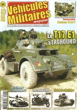 VEHICULES MILITAIRES N°20 T17 E1 STAGHOUND / AUTOCAR 8177 T / MOTOS GILLET