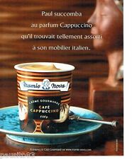 PUBLICITE ADVERTISING 116  2006   Mamie Nova  café gourmand capppuccino