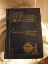 Livre de cuisine  "L'Art culinaire Moderne" - 1936 - 3500 recettes  - 736 pages