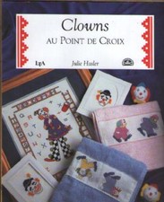 Livre : Clowns au Point de Croix. Julie Hasler - ALPHABET ACROBATE COUSSIN 