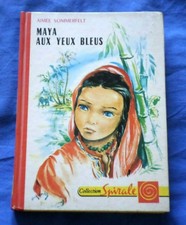 collection Spirale / Mayas aux yeux bleus / Aimée Sommerfelt *