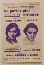 Partition sheet music BERTRANDE : Ne Parlez Plus d'Amour * 1932 Boyer Salabert