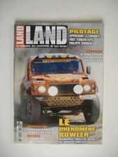 magazine LAND n°39 BOWLER WILDCAT 200-L'AMERIQUE DU SUD EN DEFENDER 110 Td5