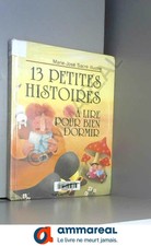 13 petites histoires à lire pour bien dormir
