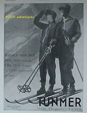 PUBLICITE TUNMER EQUIPEMENT DE SKI VETEMENT MONTAGNE DE 1930 FRENCH AD PUB RARE