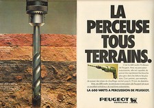 Publicité 1979  (Double page)  PERCEUSE PEUGEOT la 600 watts à percussion