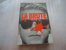 LIVRE - "LA BRUTE" - GUY DES CARS - J'AI LU