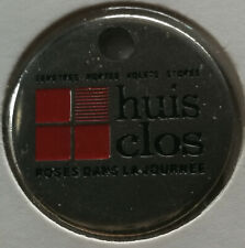 JETON DE CADDIE METAL ♦ " HUIS CLOS " Fenêtres Portes Volets ♦ Tel