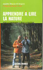 Livre apprendre à lire la nature Josette Déjean-Arrecgros éditions Sud Ouest