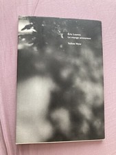 ERIC LOYENS LE VOYAGE AMOUREUX YELLOW NOW ART PHOTOGRAPHIE