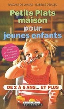 petits plats maison pour jeunes enfants