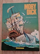 BD MOBY DICK de Paul Gillon/Ollivier/H.Melville EO 1983 TBE superbe exemplaire