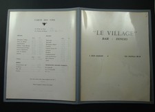 MENU CARTE ANCIEN BRASSERIE BAR DINERS RESTAURANT LE VILLAGE PARIS OLD VIN WINE
