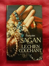 Françoise Sagan  ☺Le Chien Couchant☻Editions Flammarion