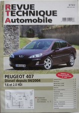 Revue technique  RTA PEUGEOT 407 diesel depuis 04 / 2004 1.6 et 2.0 HDi n°686