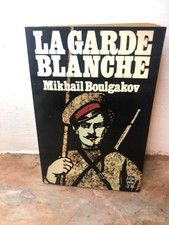 La garde blanche, Mikhaïl Boulgakov, livre de poche 1972
