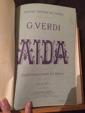 Verdi Aïda opéra partition chant piano reliée éditions française Leduc
