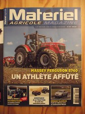Matériel AGRICOLE n° 242 -Essai Massey Ferguson 8740. Assistance à la traction. 