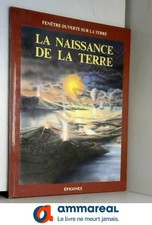 La naissance de la terre