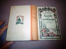 Anciens Guide du Jardinage Jardin Parc Jean Dubowski 1928 Culture Légume Plante