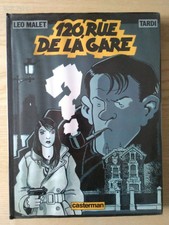 Nestor Burma Léo Malet & Tardi 120, rue de la gare Casterman EO 1988