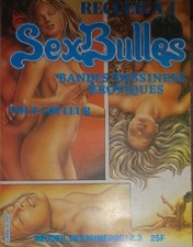BD SEXBULLES recueil n°1 bandes dessinées érotiques n°1,2 et 3 