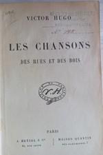 Les chansons des rues et des bois Victor Hugo Edition Ne Varietur Hetzel