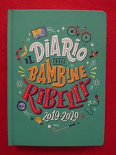 DIARIO AGENDA SCUOLA IL DIARIO DELLE BAMBINE RIBELL 2019 2020 NUOVO