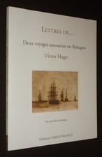 Lettres de... Deux voyages amoureux en Bretagne