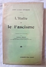L' Italie et le Fascisme par Don Luigi Sturzo ed Alcan Mussolini
