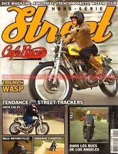 CAFE RACER STREET 1 ZAETA 530 DT TRIUMPH Cadre WASP Danny LYON Patrice CANO