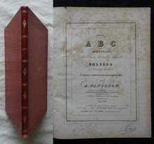Partitions anciennes * 19ème * ABC MUSICAL, SOLFEGE * A. PANSERON Accomp. Piano