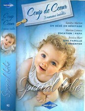 COUP DE COEUR 3 romans Inédits-Edition Harlequin n° 92
