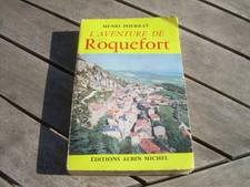 L'AVENTURE DE ROQUEFORT - Henri POURRAT - 1958 Photos Albert MONIER