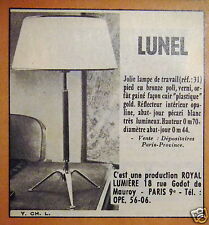 PUBLICITÉ 1958 LUNEL LAMPE DE TRAVAIL PIED EN BRONZE POLI - ADVERTISING 