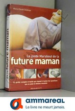 Le guide Marabout de la future maman