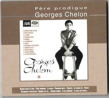 GEORGES CHELON . CD . PERE PRODIGUE . RENDEZ VOUS CE SOIR + 14