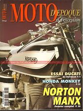 MOTO D'EPOQUE 13 DUCATI 900 TT Mike HAILWOOD NORTON MANX HONDA Monkey MORINI