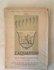 LIVRE ANCIEN L'AQUARIUM SES ENSEIGNEMENTS PAR M SIRE