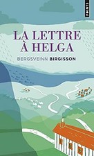 La lettre à Helga de Birgisson, Bergsveinn | Livre | état acceptable