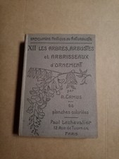 Livre de 1923 : Les arbres, arbustes et arbrisseaux d'ornement