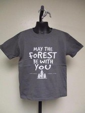 Neuf Drôle Graphique " May The Forest Be Avec Vous " Youth TAILLES XS-XL (7-10 /