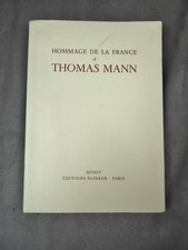 HOMMAGE DE LA FRANCE A THOMAS MANN.
