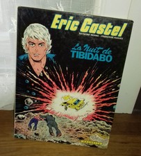 Ancienne BD Eric Castel La nuit de Tibidabo mai 1983 E.O