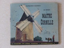 LE SECRET DE MAÎTRE CORNILLE.A. DAUDET- Albums du PÈRE CASTOR- E.O. 1946