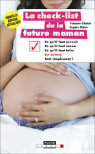 LA CHECK LIST DE LA FUTURE MAMAN - VIOLAINE CHATAL ET SOPHIE MILLOT