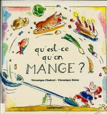3284307 - Qu'est-ce qu'on mange ? - Véronique Chabrol
