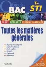 3372908 - Objectif bac - toutes les matières générales - Terminale STI - Annie S