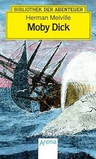 Arena Bibliothek der Abenteuer, Bd.2, Moby Dick de ... | Livre | état acceptable