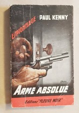 Paul Kenny : Arme absolue ( Coplan ) - N° 148 " Fleuve Noir Espionnage "